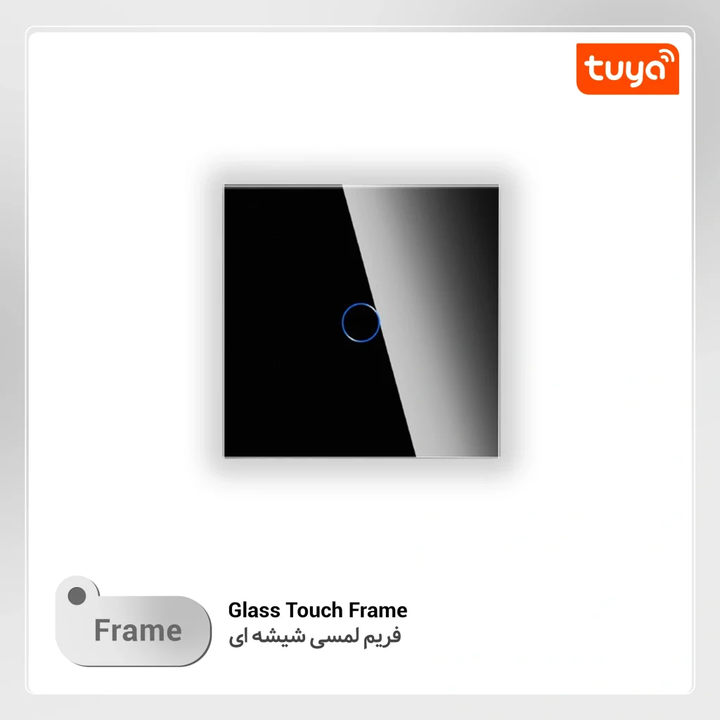 Glass touch frame